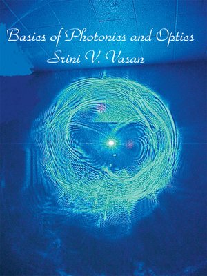 cover image of Basics of Photonics and Optics